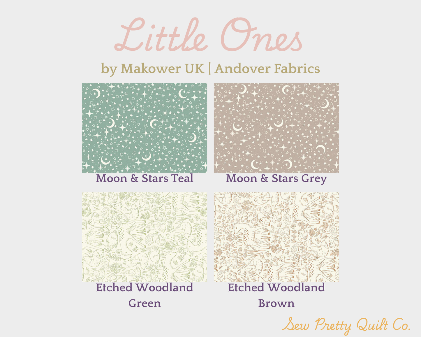 Four fabric swatches show a Moon and Stars pattern in Teal and Grey, and an Etched Woodland pattern in Green and Brown from the Little Ones Fat Quarter Bundle by Makower UK.