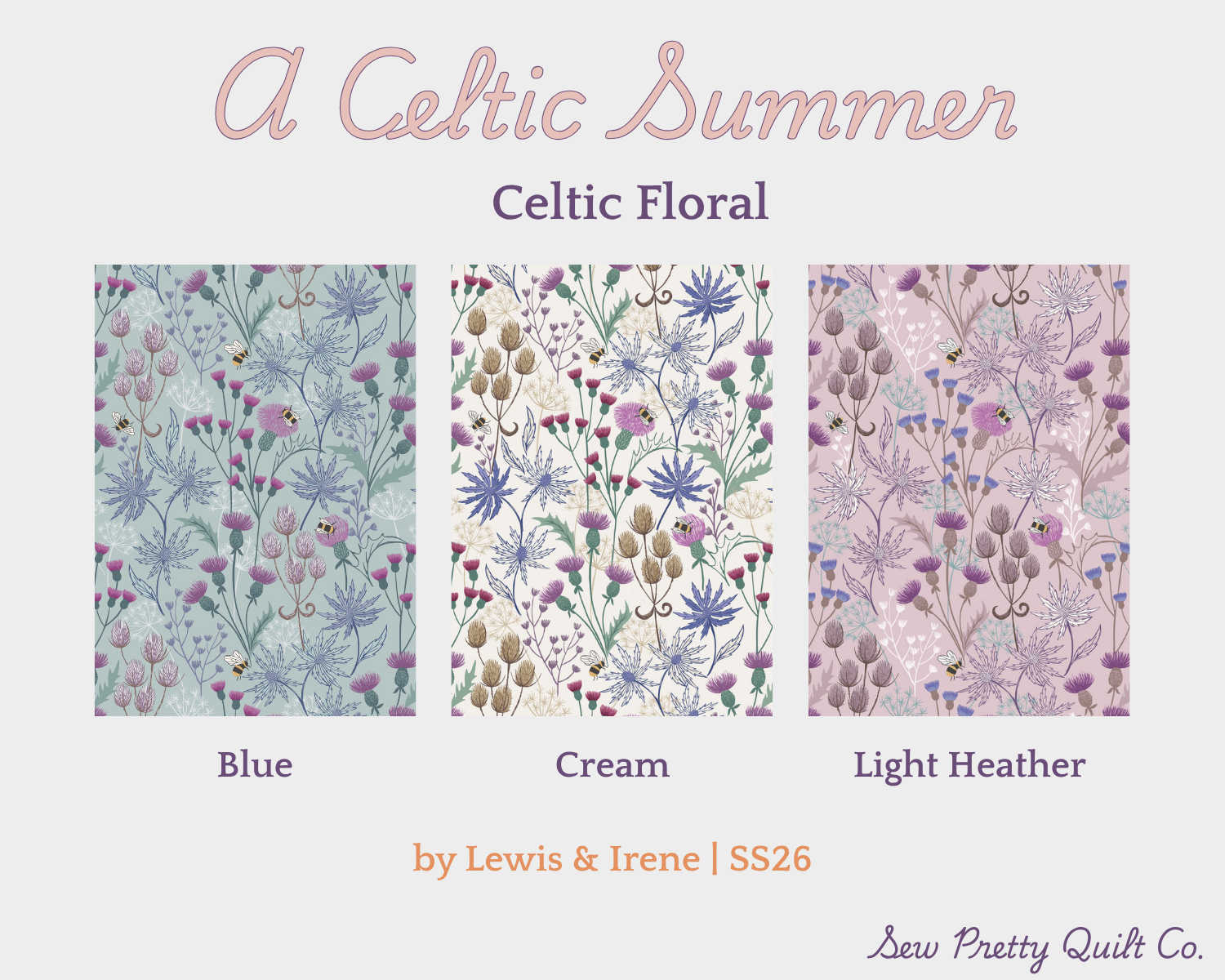 Three swatches of the Celtic Floral fabric from a Celtic Summer collection from Lewis and Irene, showcasing all three colorways in Blue, Cream, and Light Heather from left to right.