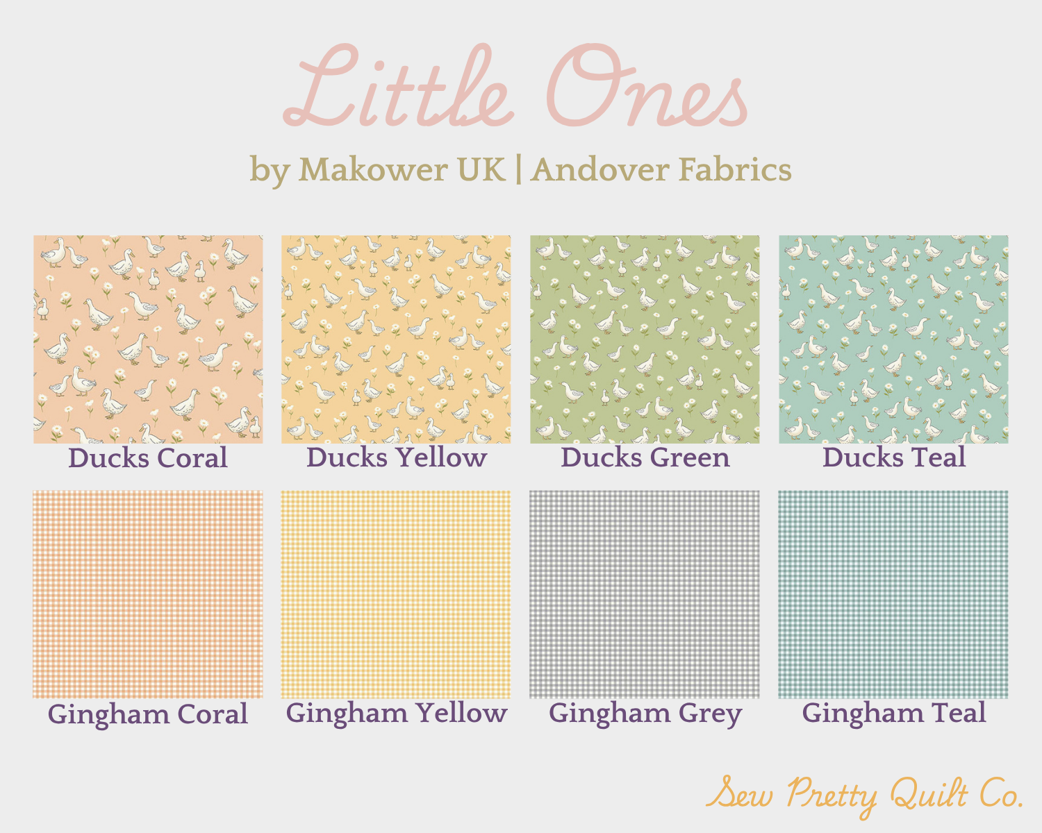 Eight fabric swatches show a storybook ducks pattern in Coral, Yellow, Green, and Teal, and a set of pincheck ginghams in Coral, Yellow, Grey, and Teal to use as a "solid" in your darling quilt, from the Little Ones Fat Quarter Bundle by Makower UK.